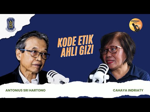 Kode Etik Ahli Gizi | PERSAGI Kabupaten Aceh Barat Daya PODCAST Eps. 14